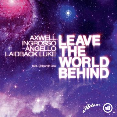Leave The World Behind - Radio Edit