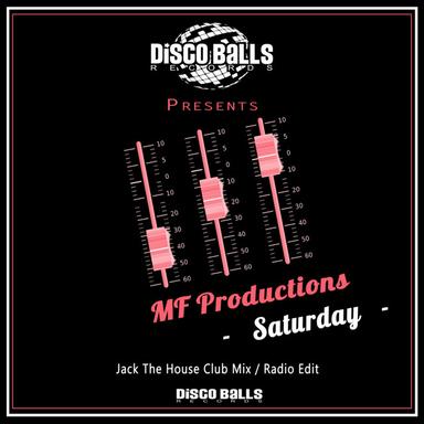 Saturday - Jack The House Club Mix