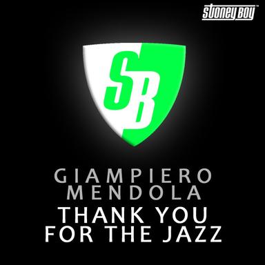 Thank You For The Jazz - Stonebridge Rework