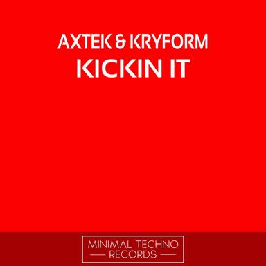 Kickin It - Original Mix