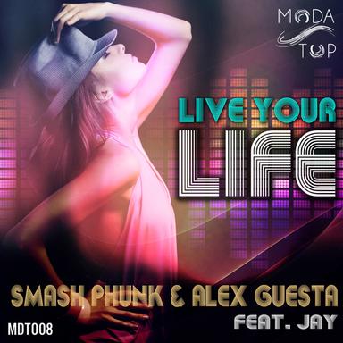 Live Your Life - Extended Mix