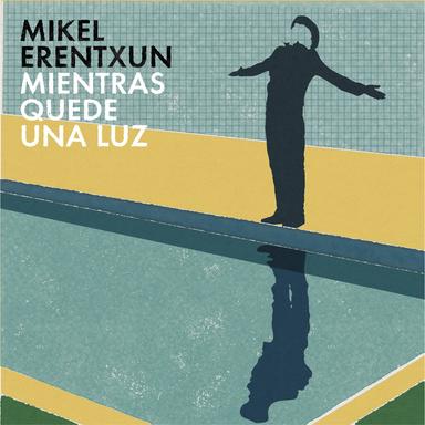 Mientras quede una luz - Banda Sonora Original Hombre Bala