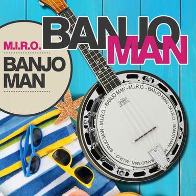 The Banjo Man - Radio Mix