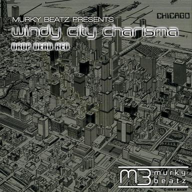 Windy City Charisma - Original Mix
