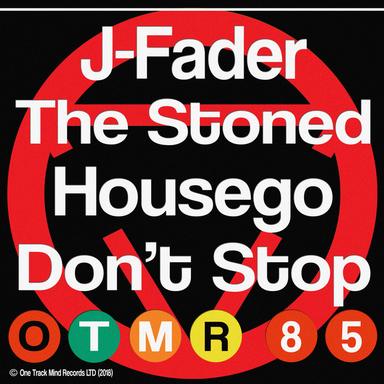 Don't Stop - Housego Remix