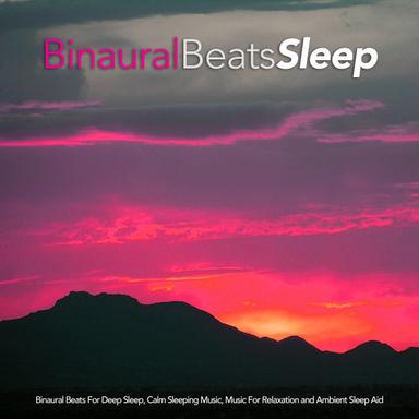 Binaural Beats Sleeping Music