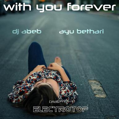 With You Forever - Original mix