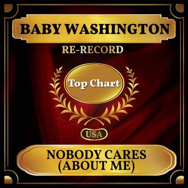 Nobody Cares (About Me)