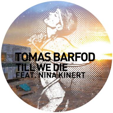 Till We Die (feat. Nina Kinert) - Original Mix