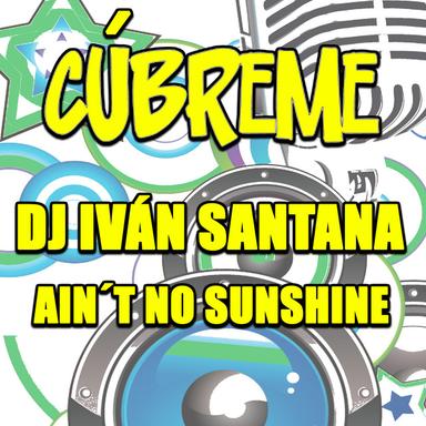Ain´t No Sunshine - Short Version