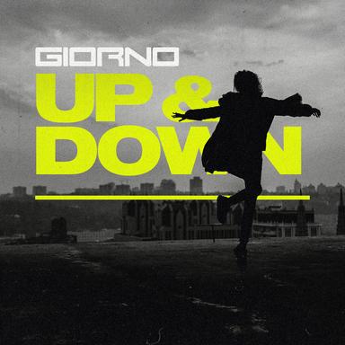 Up & Down - Giorno's Jump Mix