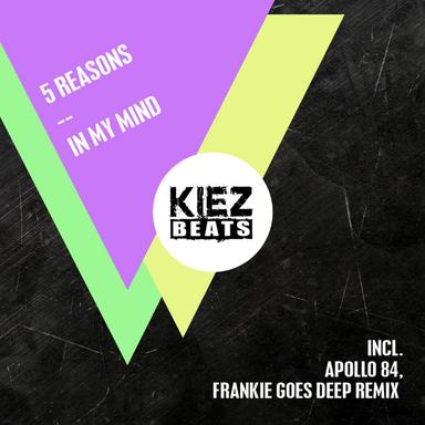 In My Mind - Frankie Goes Deep Remix