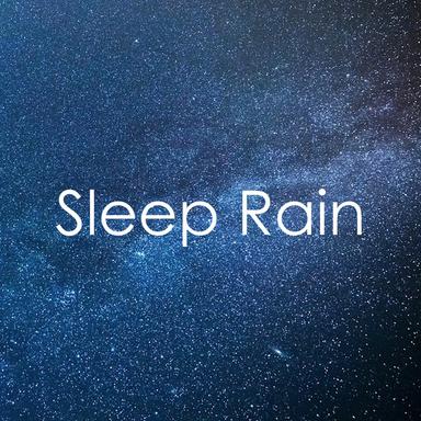 Sleep Rain