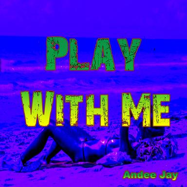 Play with Me - Extended Mix
