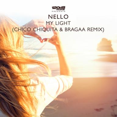 My Light - Chico Chiquita & Bragaa Radio Edit