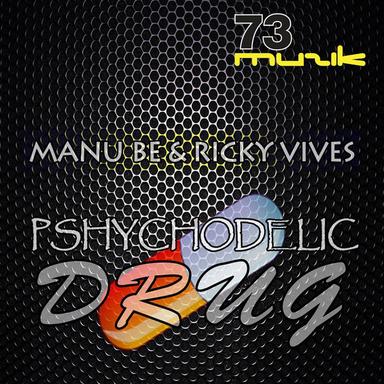 Psychodelic Drug - Original Mix