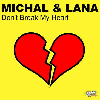 Don't Break My Heart - S.G. Soun'Diver Remix
