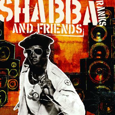 Shabba Ranks and Friends