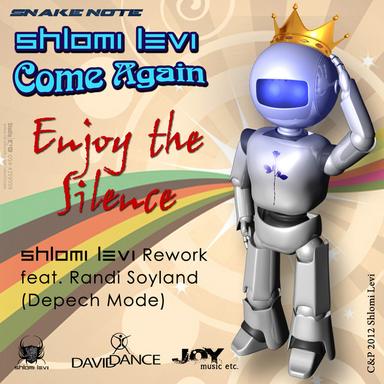 Enjoy the Silence (Feat. Randi Soyland) - Shlomi Levi Rework