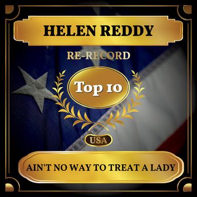Ain't No Way to Treat a Lady