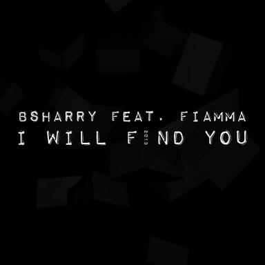 I Will Find You - Extended Mix