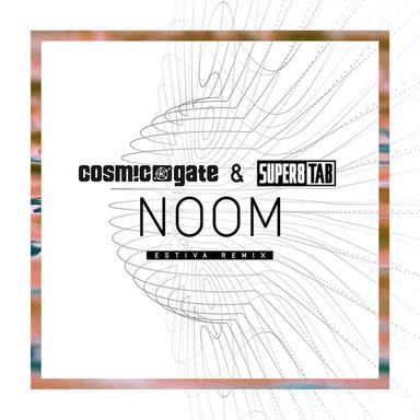 Noom - Estiva Extended Remix