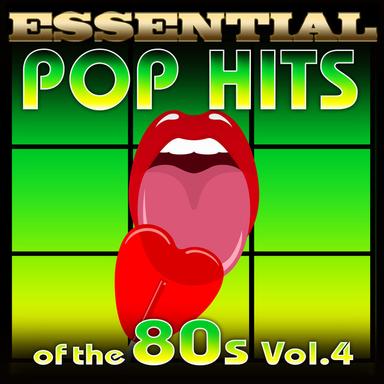 Essential Pop Hits of the 80s-Vol.4