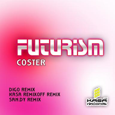 Futurism - San.Dy Remix