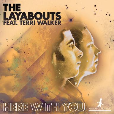 Here With You - The Layabouts Instrumental Mix