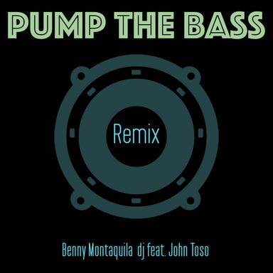 Pump the Bass - Remix