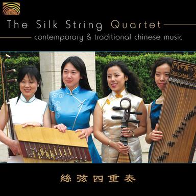Silk String Quartet: Contemporary and Traditional Chinese Music