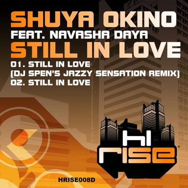 Still In Love - DJ Spen's Jazzy Sensation Remix