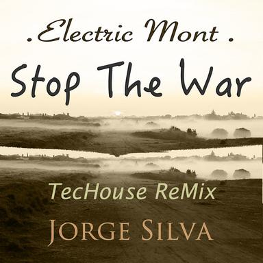 Stop The War - Techouse Remix
