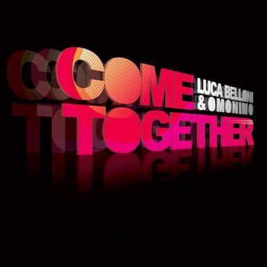 Come Together - David Jones Remix