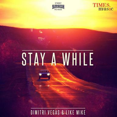Stay A While