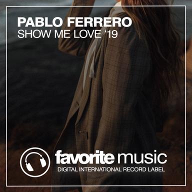 Show Me Love - Tribal Dub Mix