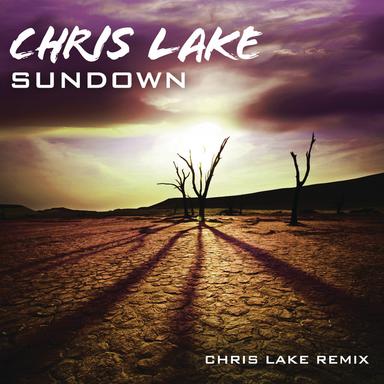Sundown - Chris Lake Remix