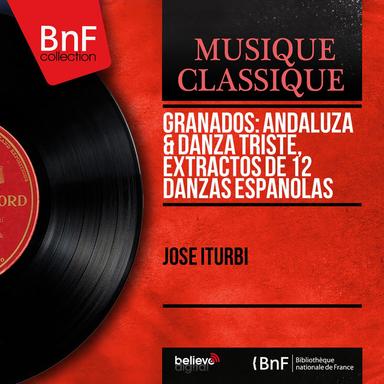 12 Danzas Españolas: No. 10, Danza Triste - Melancólica