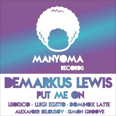 Put Me On - Original Mix