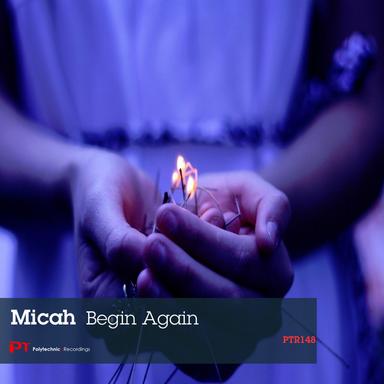 Begin Again - Original Mix