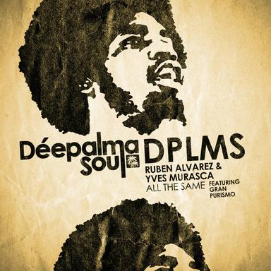 All the Same - Ruben Alvarez & Yves Murasca Tribal Dub