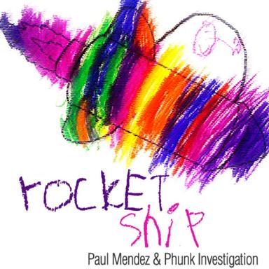 Rocket Ship - Phunk Investigation Voyager Mix