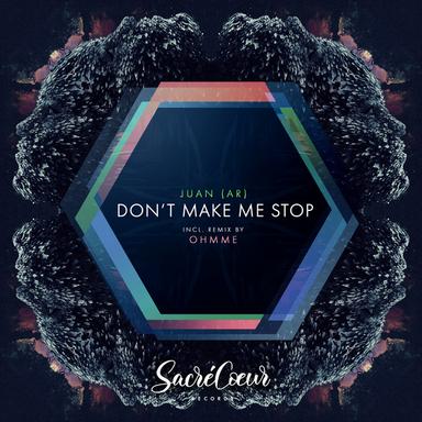Don't Make Me Stop