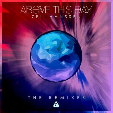 Above This Day - Giuseppe Saviero Remix