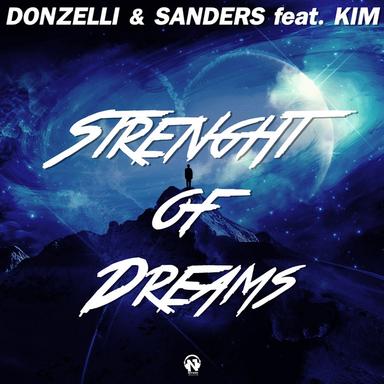 Strenght of Dreams - Gianni Donzelli & Gil Sanders Original Mix