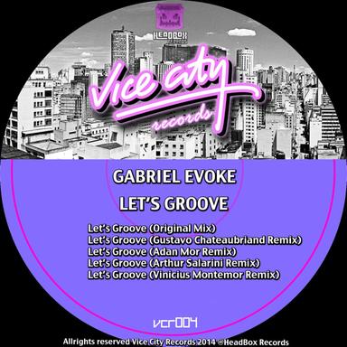 Let's Groove - Original Mix