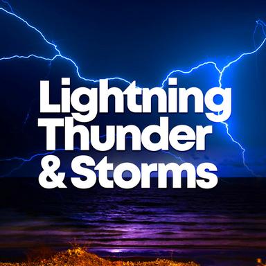 ! ! ! ! Lightning Thunder & Storms ! ! ! !