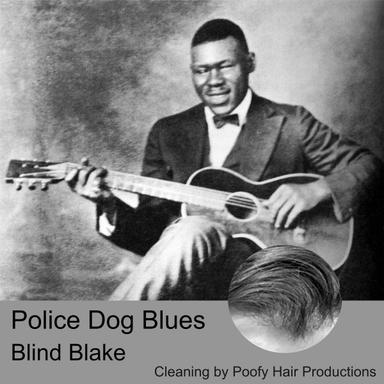 Police Dog Blues