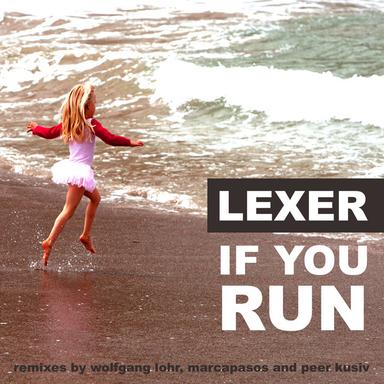 If You Run - Wolfgang Lohr Remix