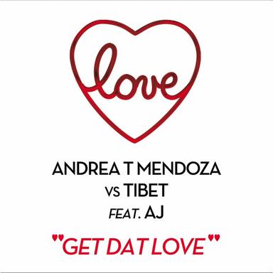 Get Dat Love - Love Radio Mix